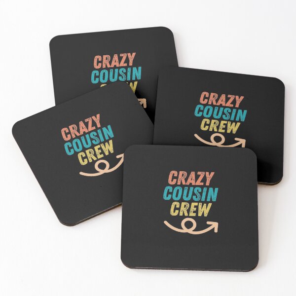 Item preview, Crazy cousin crew designed and sold by wapix.