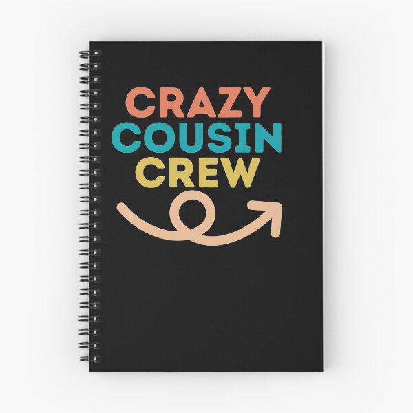 Item preview, Crazy cousin crew designed and sold by wapix.