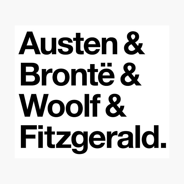 Item preview, Classic Literature Authors - Black Helvetica (Austen and Bronte and Woolf and Fitzgerald) designed and sold by SaraduJour.
