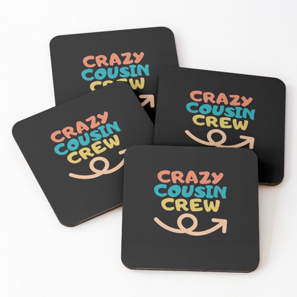 Item preview, Crazy cousin crew designed and sold by wapix.