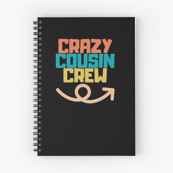 Item preview, Crazy cousin crew designed and sold by wapix.