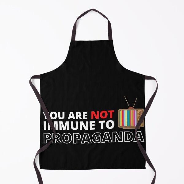 Item preview, You are not immune to propaganda designed and sold by MyTrendStore.