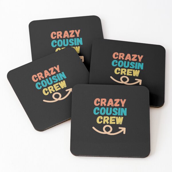 Item preview, Crazy cousin crew designed and sold by wapix.