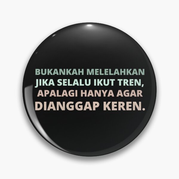 Artikelvorschau, bukankah melelahkan jika selalu ikut tren apalagi hanya agar dianggap keren entworfen und verkauft von BousboulaStorie.