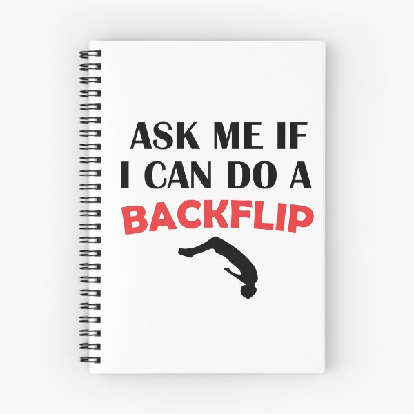 Item preview,  ASK ME IF I CAN  DO A BACKFLIP. Funny Parkouring Backflip Free running Parkour gifts  designed and sold by First Store.