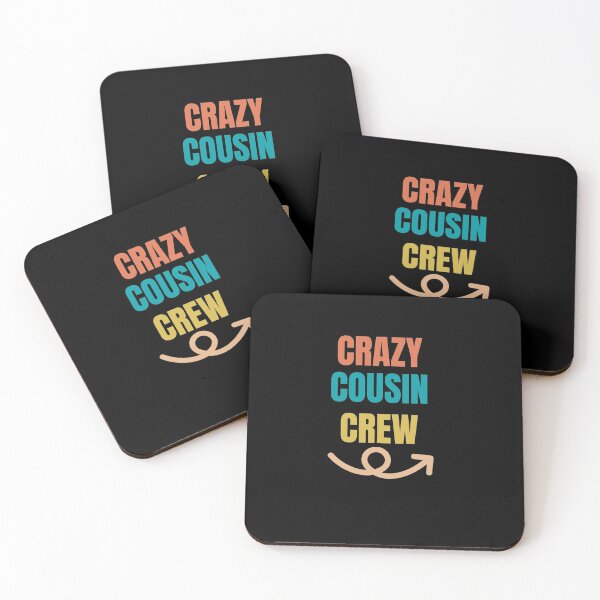 Item preview, Crazy cousin crew designed and sold by wapix.