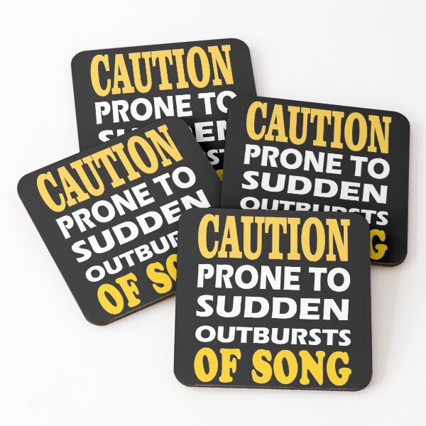 Item preview, Caution Prone To Sudden Outbursts Of Song designed and sold by TINASTORESHOPE.