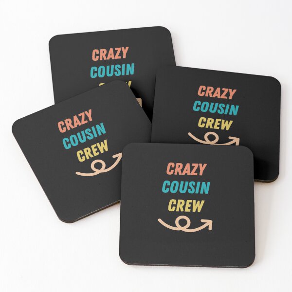 Item preview, Crazy cousin crew designed and sold by wapix.