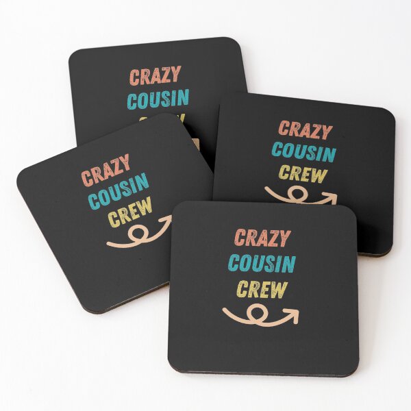 Item preview, Crazy cousin crew designed and sold by wapix.