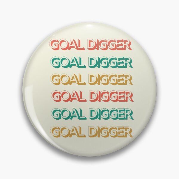 Item preview, Goal Digger Believe In Yourself designed and sold by Simona Balan.
