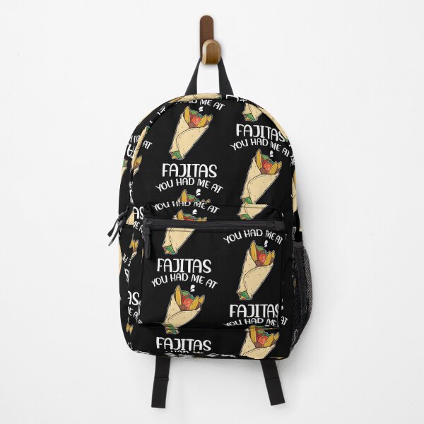 Item preview, Funny Mexican Food Pride You Had Me At Fajitas product designed and sold by jakehughes2015.