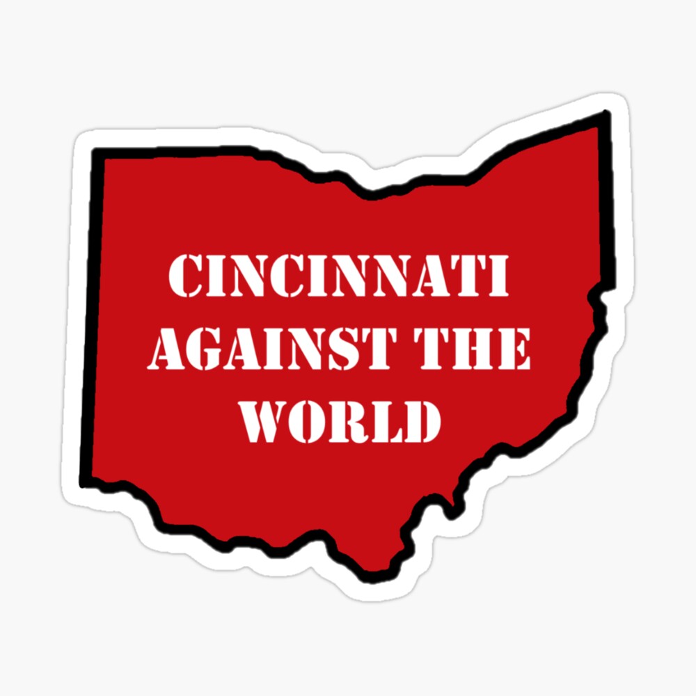 Cincinnati Against The World - Orange & Black Sticker for Sale by  KurtzyDesigns