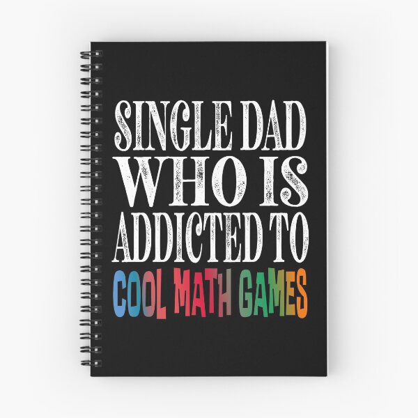 Item preview, I am a single dad who is addicted to cool math games Classic Sticker And Shirt Design designed and sold by Glike.
