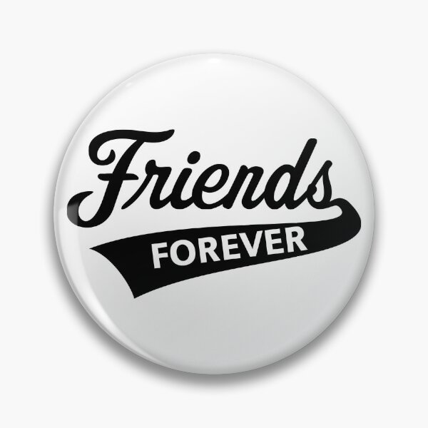 Item preview, Friends Forever (Friendship / Best Buddies / Black) designed and sold by MrFaulbaum.
