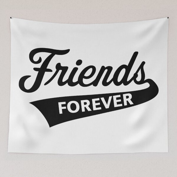 Item preview, Friends Forever (Friendship / Best Buddies / Black) designed and sold by MrFaulbaum.