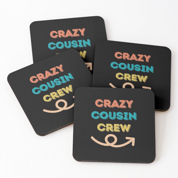 Item preview, Crazy cousin crew designed and sold by wapix.