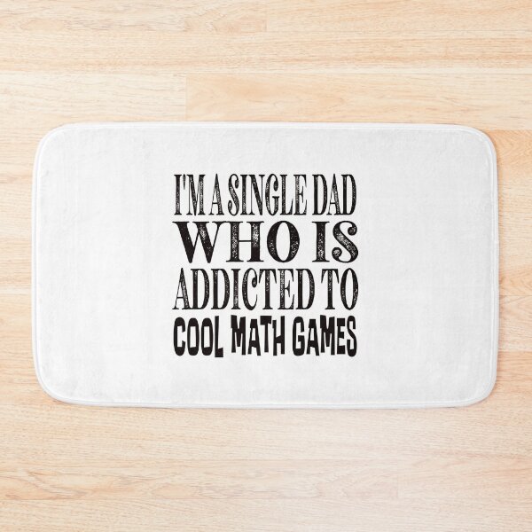 Item preview, I am a single dad who is addicted to cool math games Classic Sticker And Shirt Design designed and sold by Glike.