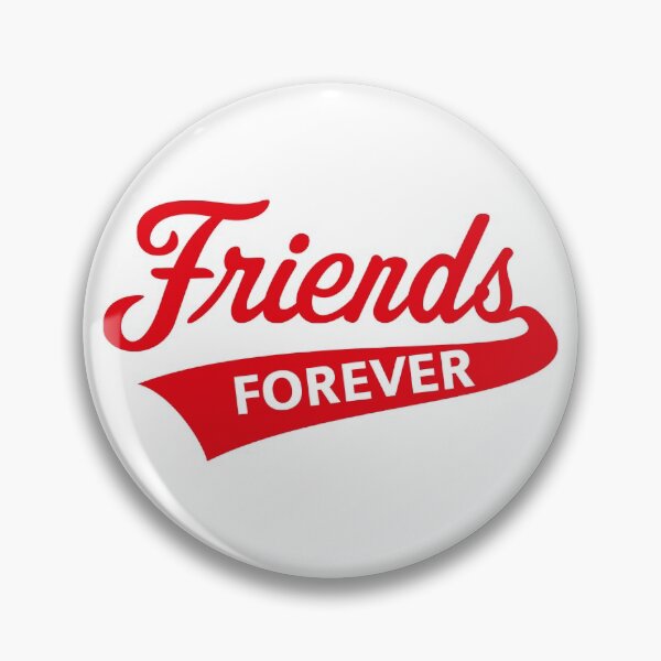 Item preview, Friends Forever (Friendship / Best Buddies / Red) designed and sold by MrFaulbaum.