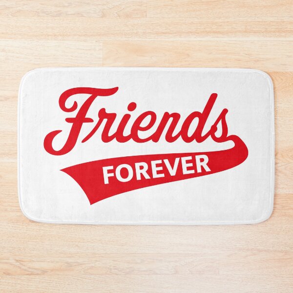 Item preview, Friends Forever (Friendship / Best Buddies / Red) designed and sold by MrFaulbaum.