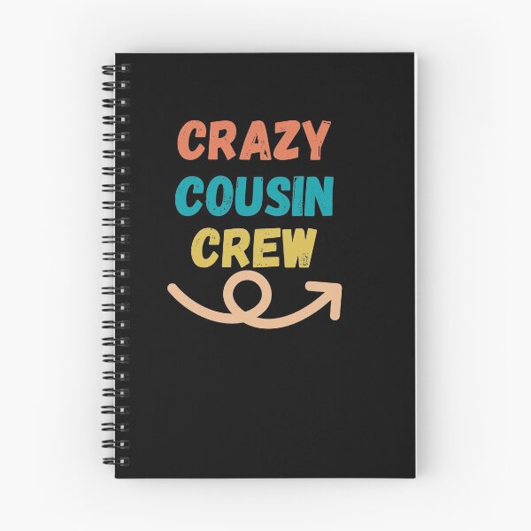 Item preview, Crazy cousin crew designed and sold by wapix.