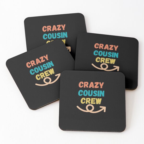 Item preview, Crazy cousin crew designed and sold by wapix.