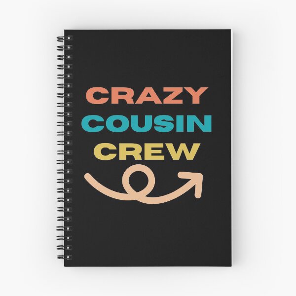 Item preview, Crazy cousin crew designed and sold by wapix.