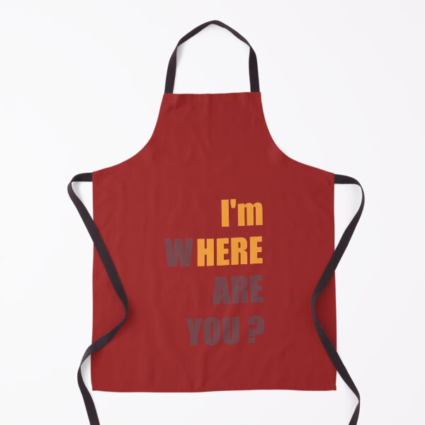 Item preview, I'm Here Where you designed and sold by Totaghyr.