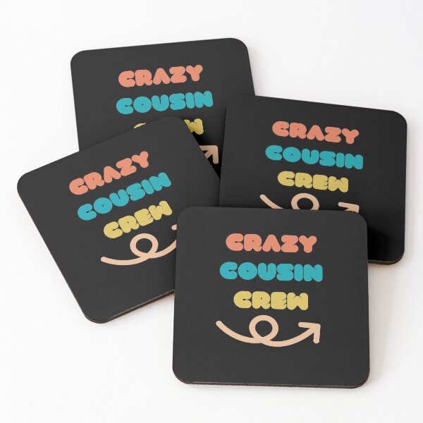 Item preview, Crazy cousin crew designed and sold by wapix.