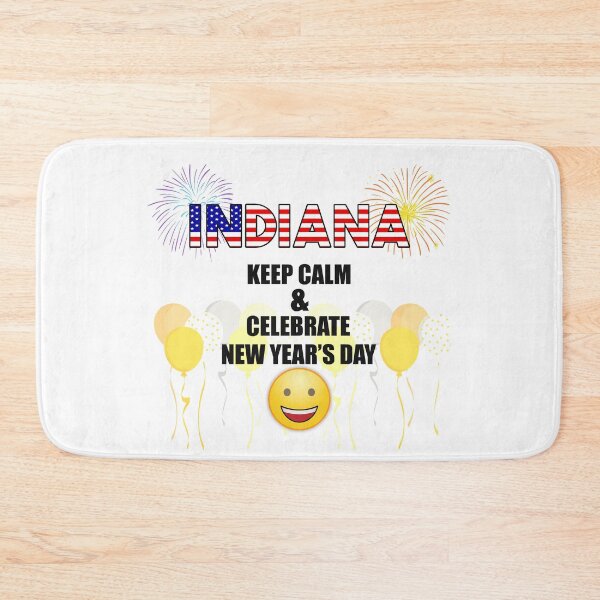Item preview, Indiana Keep Calm & Celebrate New Year Day | Indiana Edition designed and sold by BestBash.