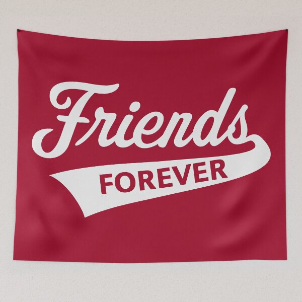 Item preview, Friends Forever (Friendship / Best Buddies / White) designed and sold by MrFaulbaum.