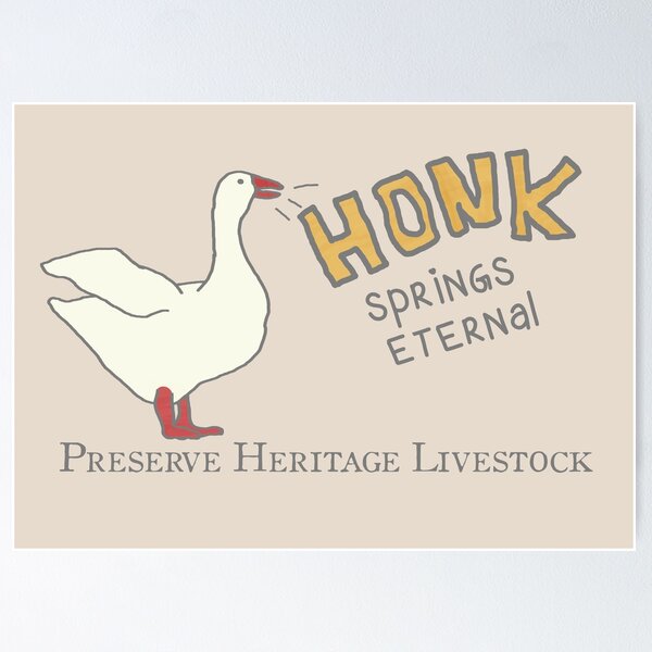 Item preview, HONK Springs Eternal - Endangered Breed Preservation designed and sold by LochNestFarm.