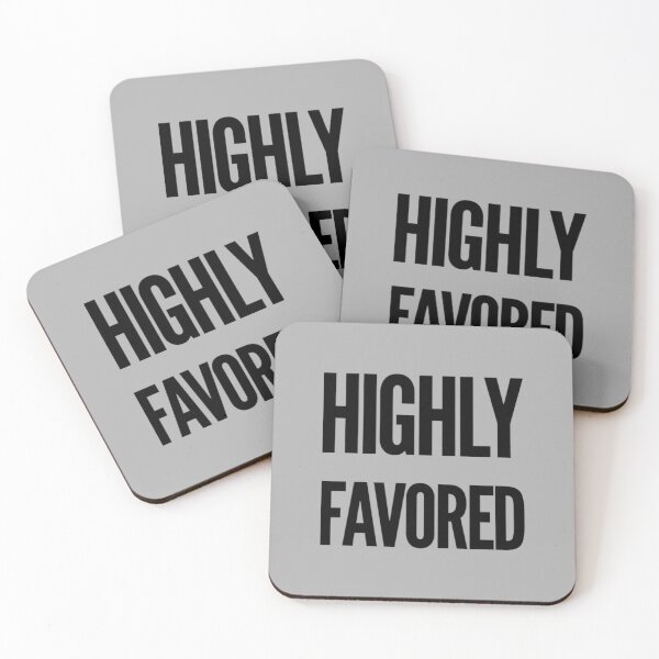 Item preview,  Highly Favored  designed and sold by MerciMe.