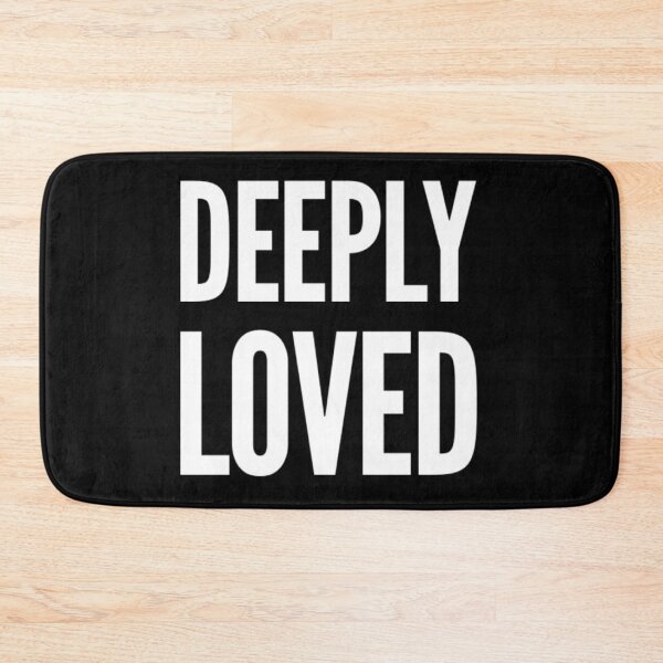 Item preview, Deeply Loved White Text designed and sold by MerciMe.