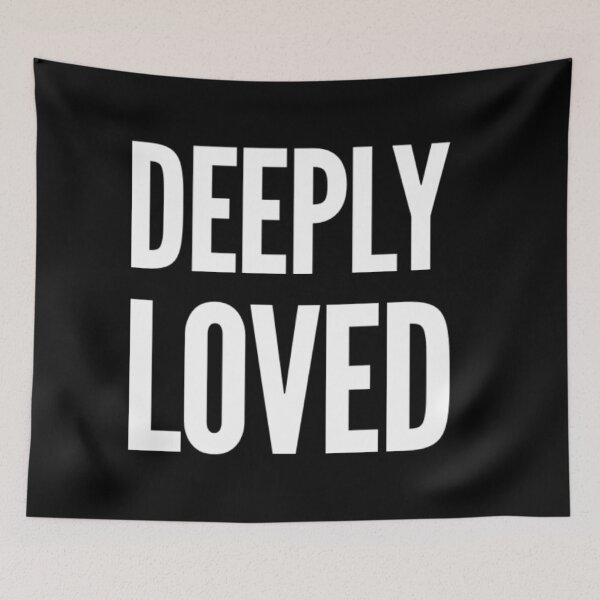 Item preview, Deeply Loved White Text designed and sold by MerciMe.