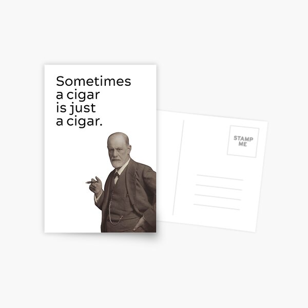 Carte Postale Photo Et Citation De Sigmund Freud Pas De Freud Parfois Un Cigare N Est Qu Un Cigare Par Kierkegaard Redbubble