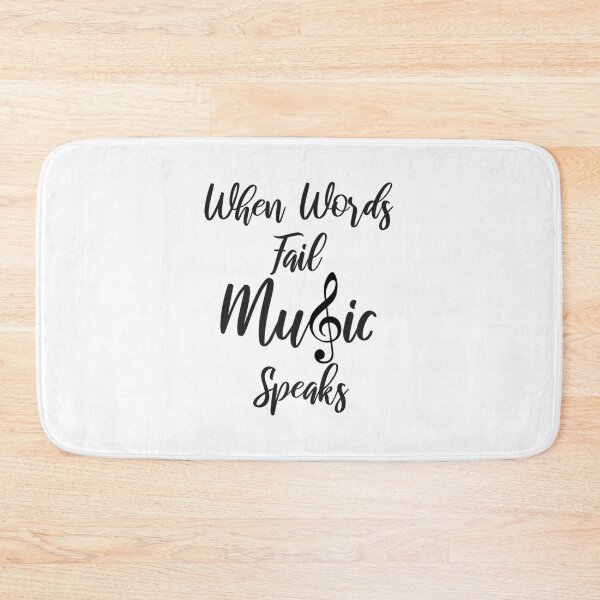 Item preview, When words fail Music speaks - quote designed and sold by MeIanie.