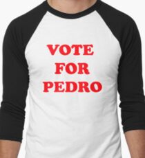 Vote For Pedro Men's Baseball ¾ T-Shirt