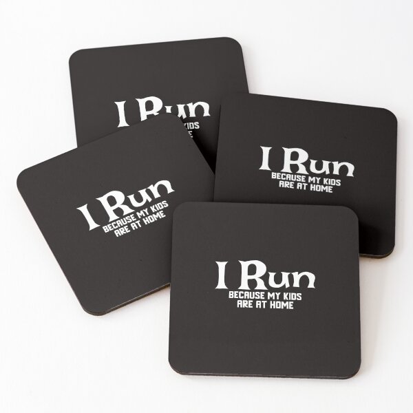 Item preview, I Run Because My Kids Are At Home designed and sold by Coolshirts262.