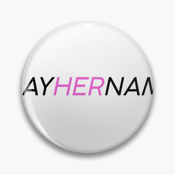 Item preview, SAY HER NAME  designed and sold by GoldenDov.