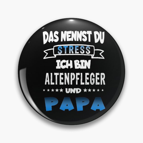 Artikelvorschau, Das nennst du Stress ich bin Altenpfleger und Papa - weiß entworfen und verkauft von dJ-Design.