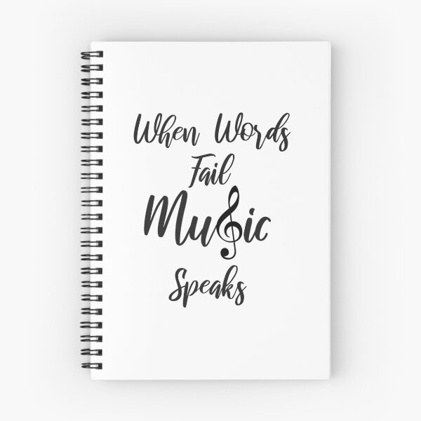 Item preview, When words fail Music speaks - quote designed and sold by MeIanie.