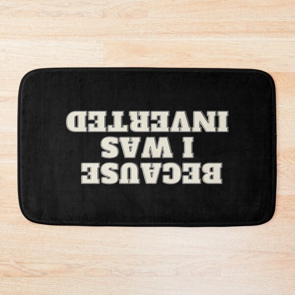 Item preview, Because I Was Inverted designed and sold by Artistive.
