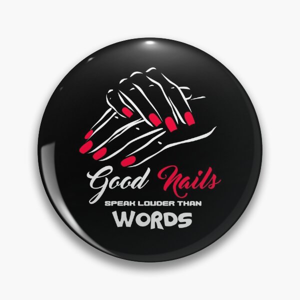 Item preview, Good Nails Speak Words Nails Manicure designed and sold by MooonTees.