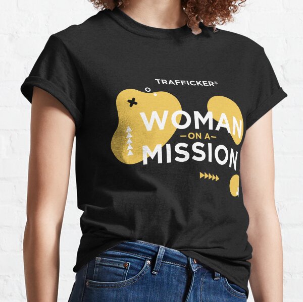 Woman on a Mission Camiseta clásica