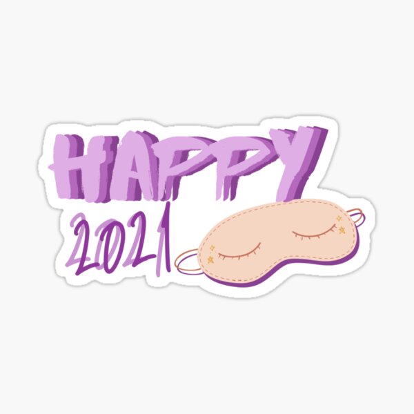 Happy 2021 Sticker