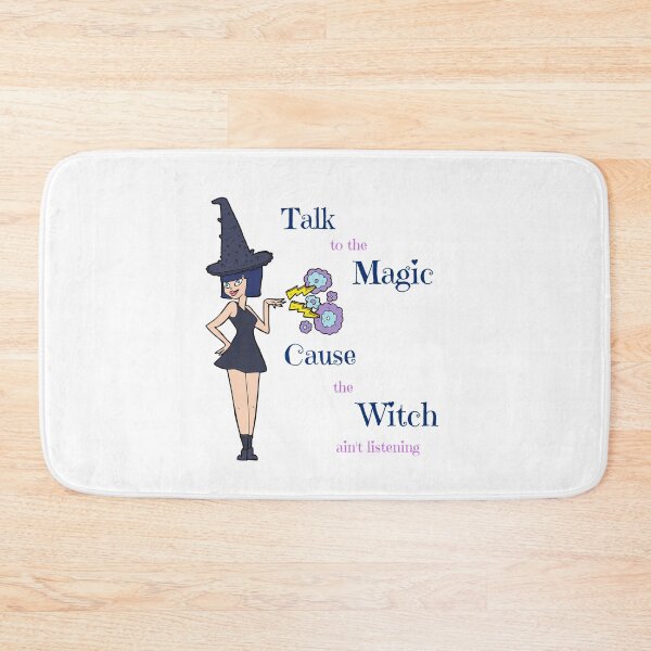 Item preview, Talk to the Magic Cause the Witch Ain't Listening designed and sold by Seeding Serendipity.