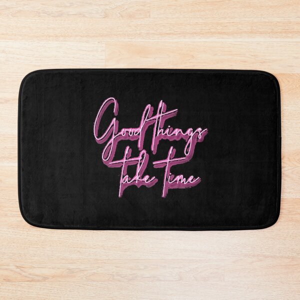Item preview, Good Things Take Time Neon Pink Quotes designed and sold by Opal Print.