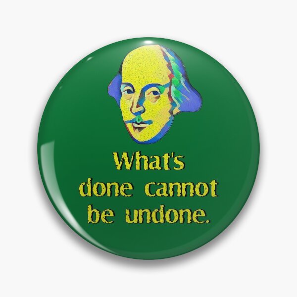 Item preview, What's done cannot be undone. designed and sold by Shaxspere.
