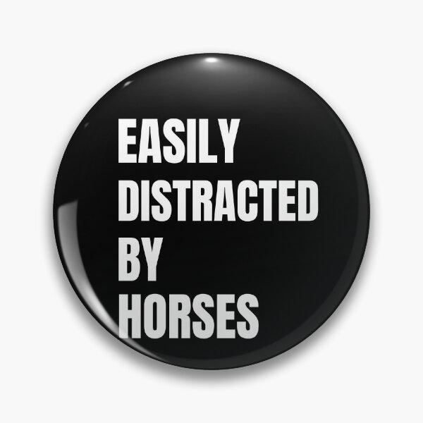 Item preview, Easily Distracted By Horses Funny Horses Gift designed and sold by inmyzone.