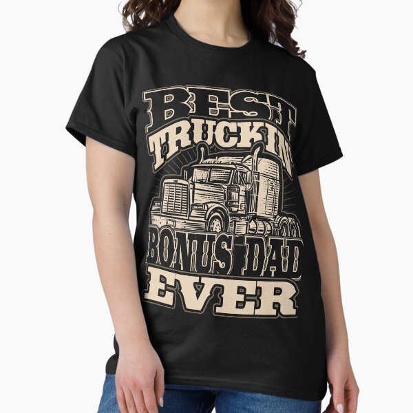Item preview, Best Truckin Bonus Dad Ever Trucker Truck Driver designed and sold by Hananiah Merch.